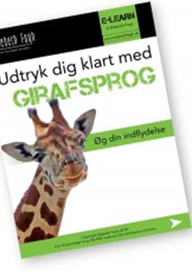 Modul 4. Udtryk dig klart med Girafsprog - øg din indflydelse
