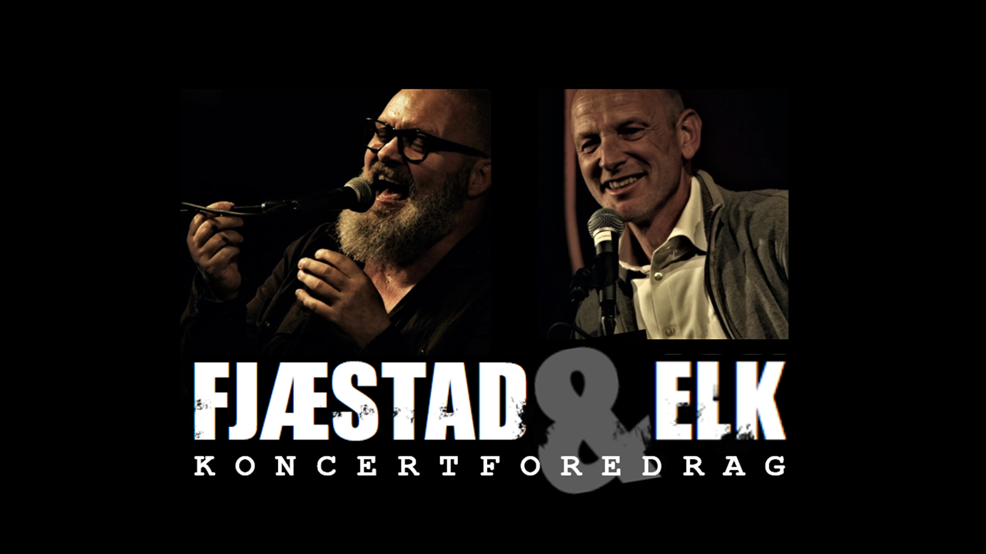 FILM: Koncertforedrag - Film / Elk & Fjæstad