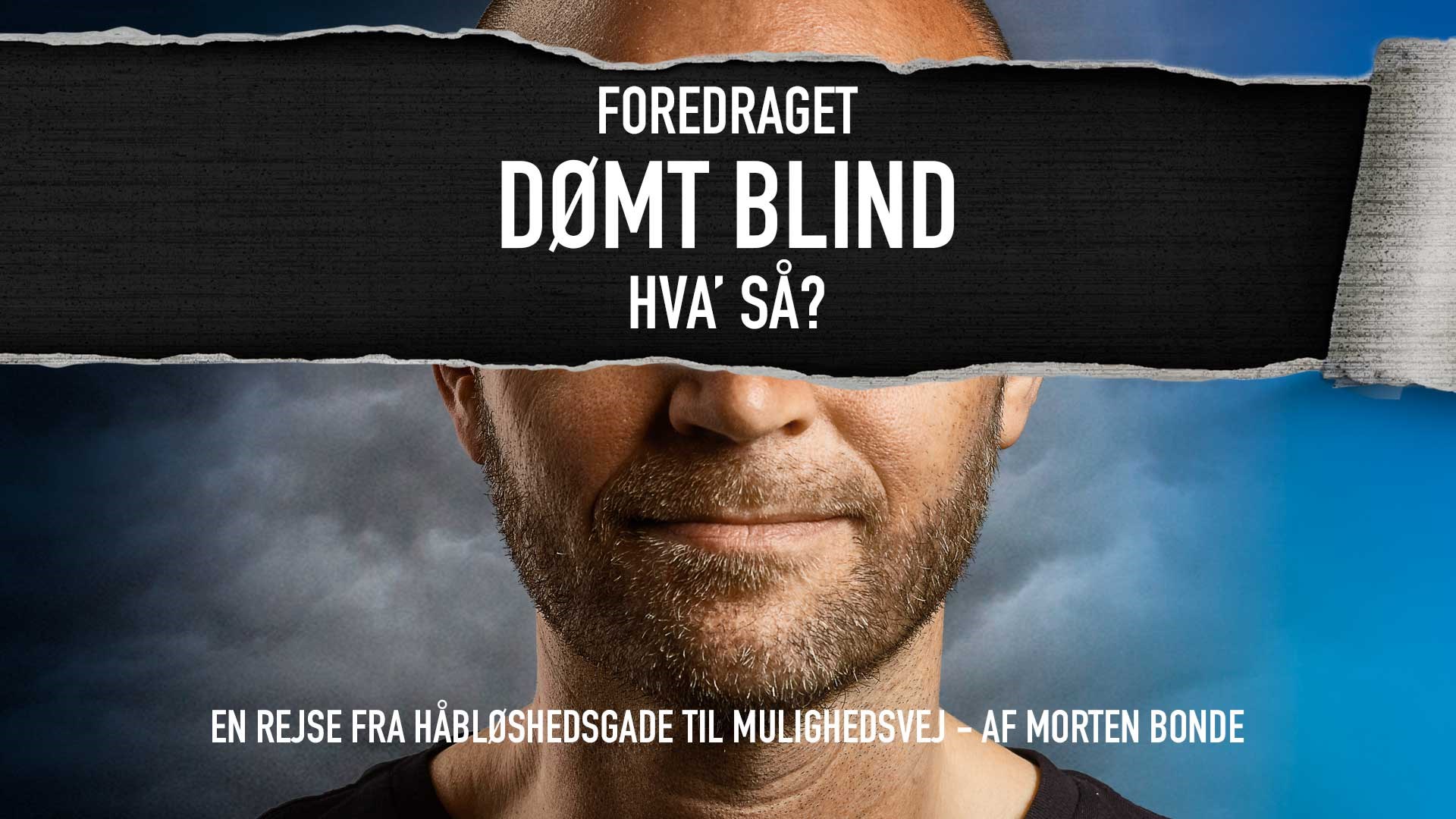 FILMEN Dømt blind - hva' så? - et online foredrag