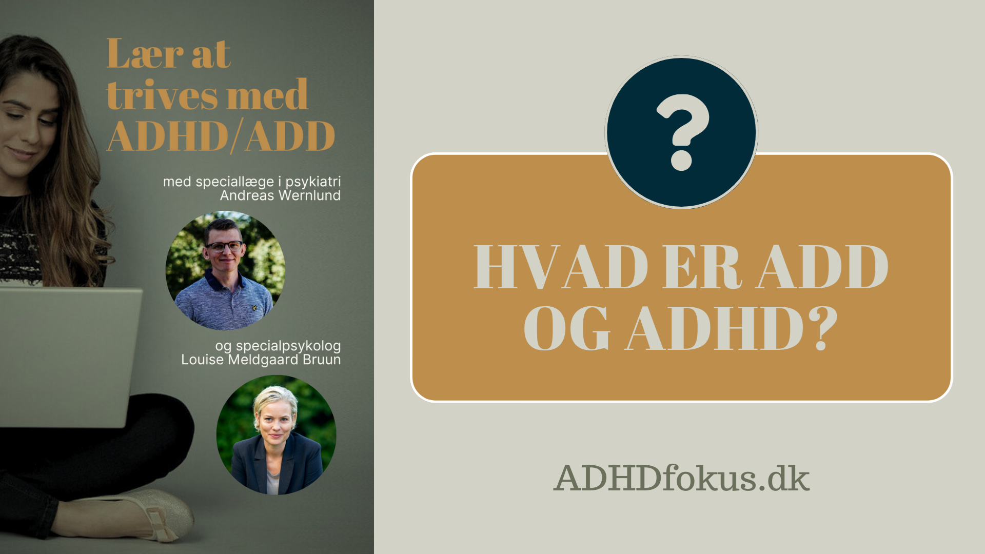 HVAD ER ADD OG ADHD?