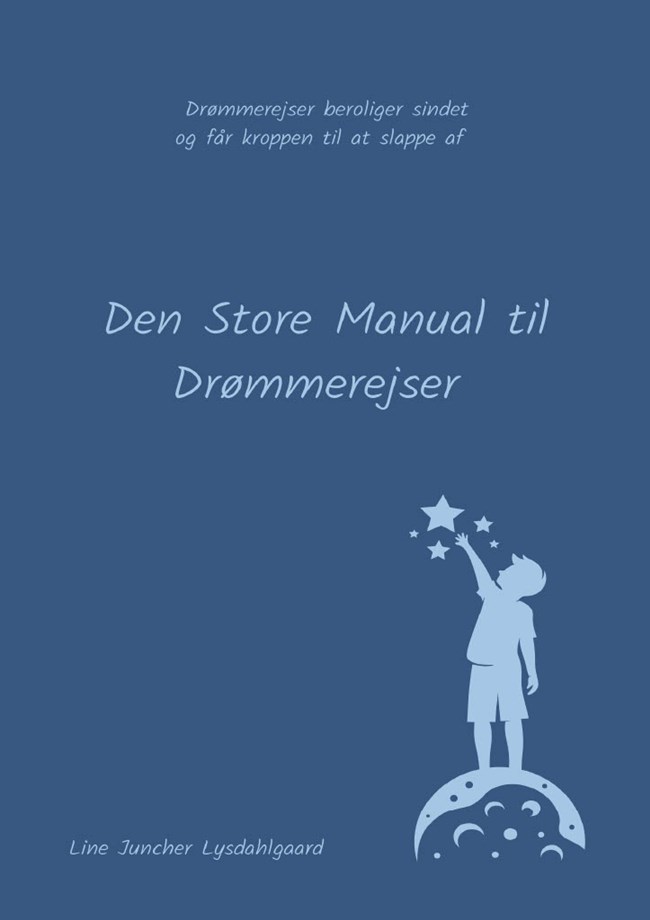 Den Store Manual til Drømmerejser