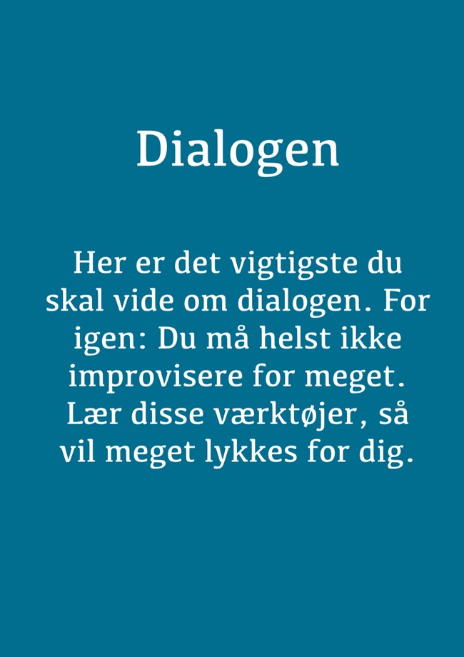 9. Dialogen